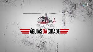ÁGUIAS DA CIDADE - SBT, DOCUMENTÁRIO